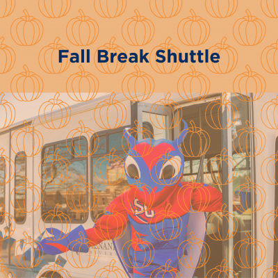Fall Break - Shuttle Fall Break - Shuttle