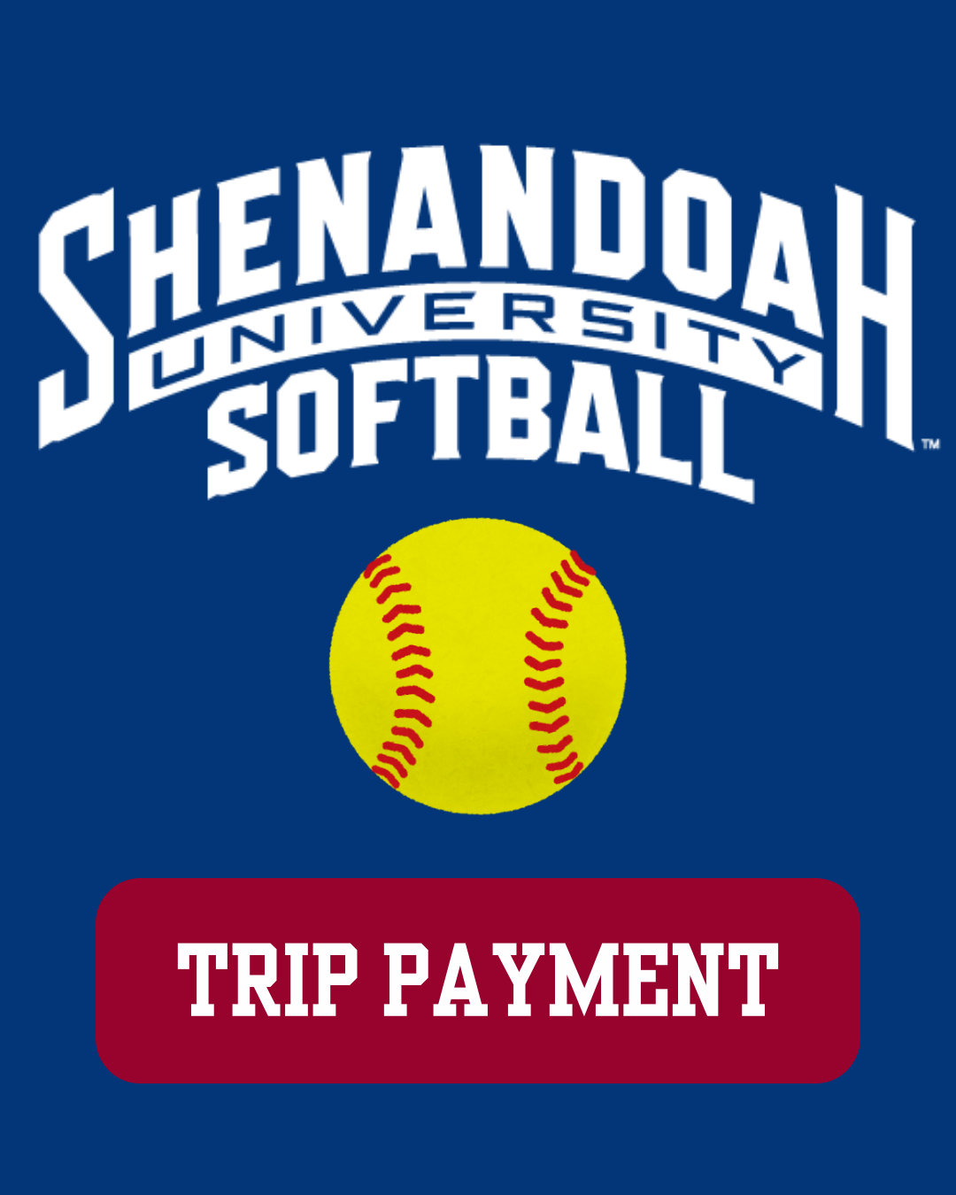Women's Softball Spring Break Trip Payment