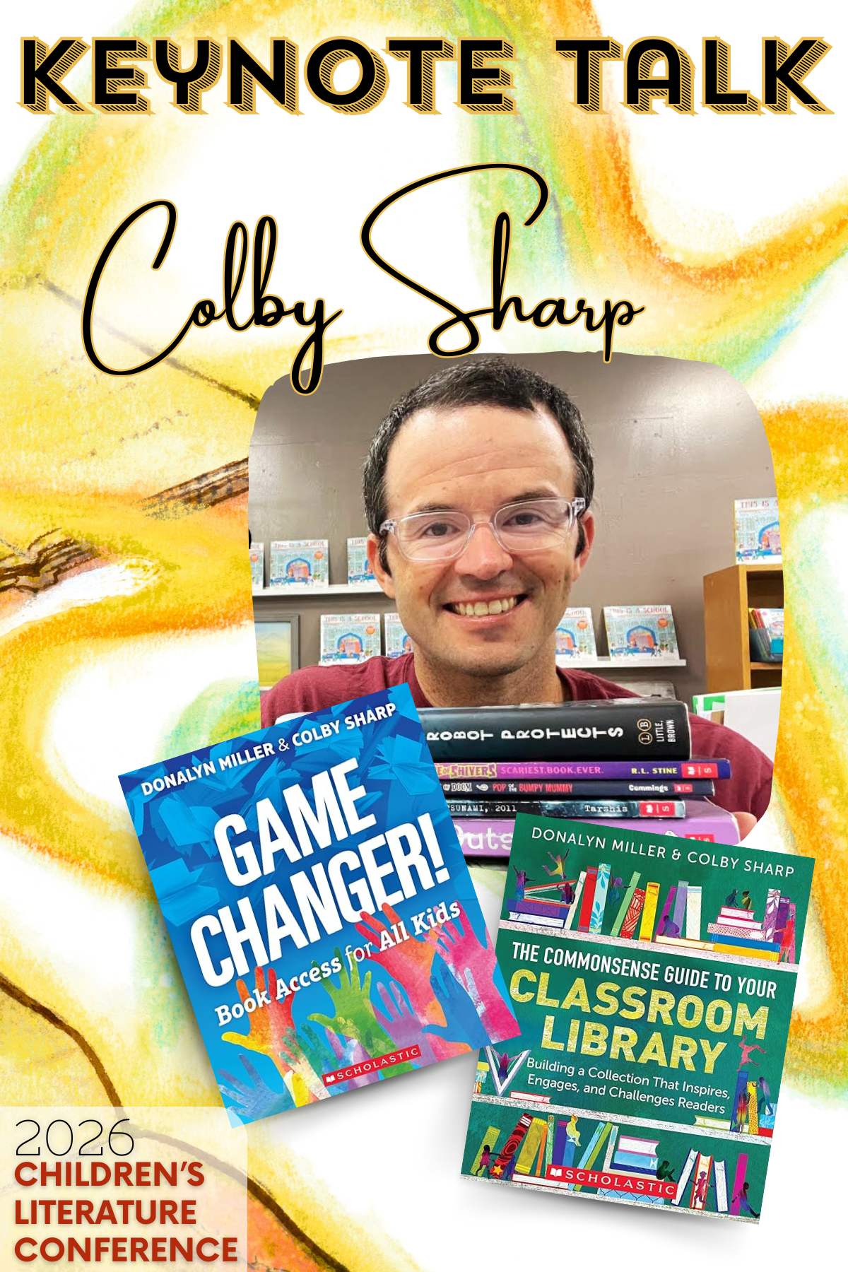 Keynote Talk with Colby Sharp Keynote Talk with Colby Sharp